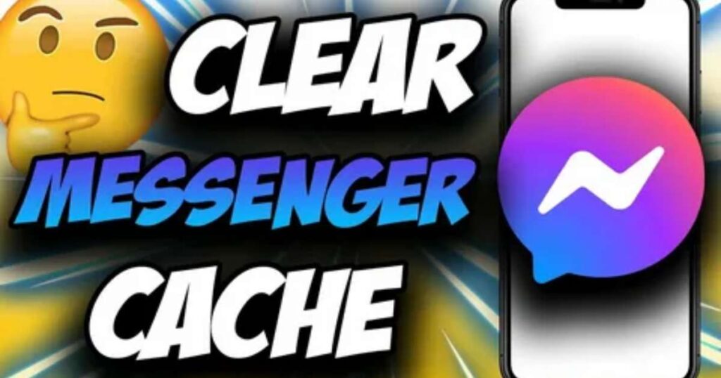 How To Clear Messenger Cache On Android