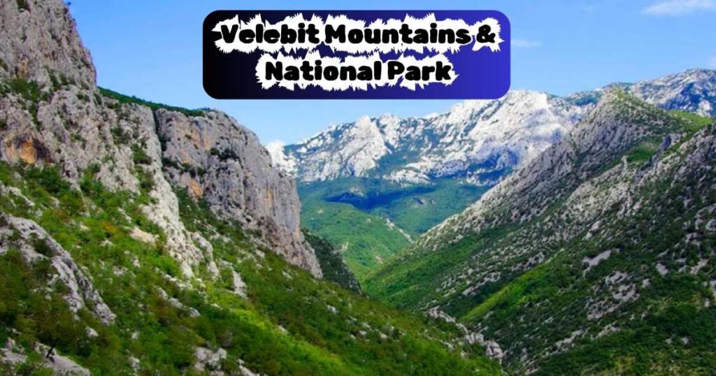 Velebit Mountains & National Park